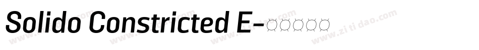 Solido Constricted E字体转换